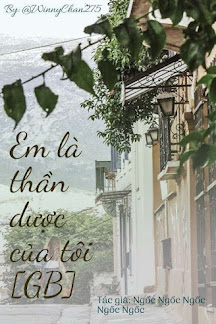 em-la-than-duoc-cua-toi