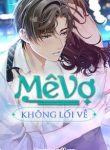 me-vo-khong-loi-ve-982891