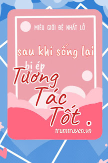 sau-khi-song-lai-bi-ep-tuong-tac-tot-gioi-giai-tri